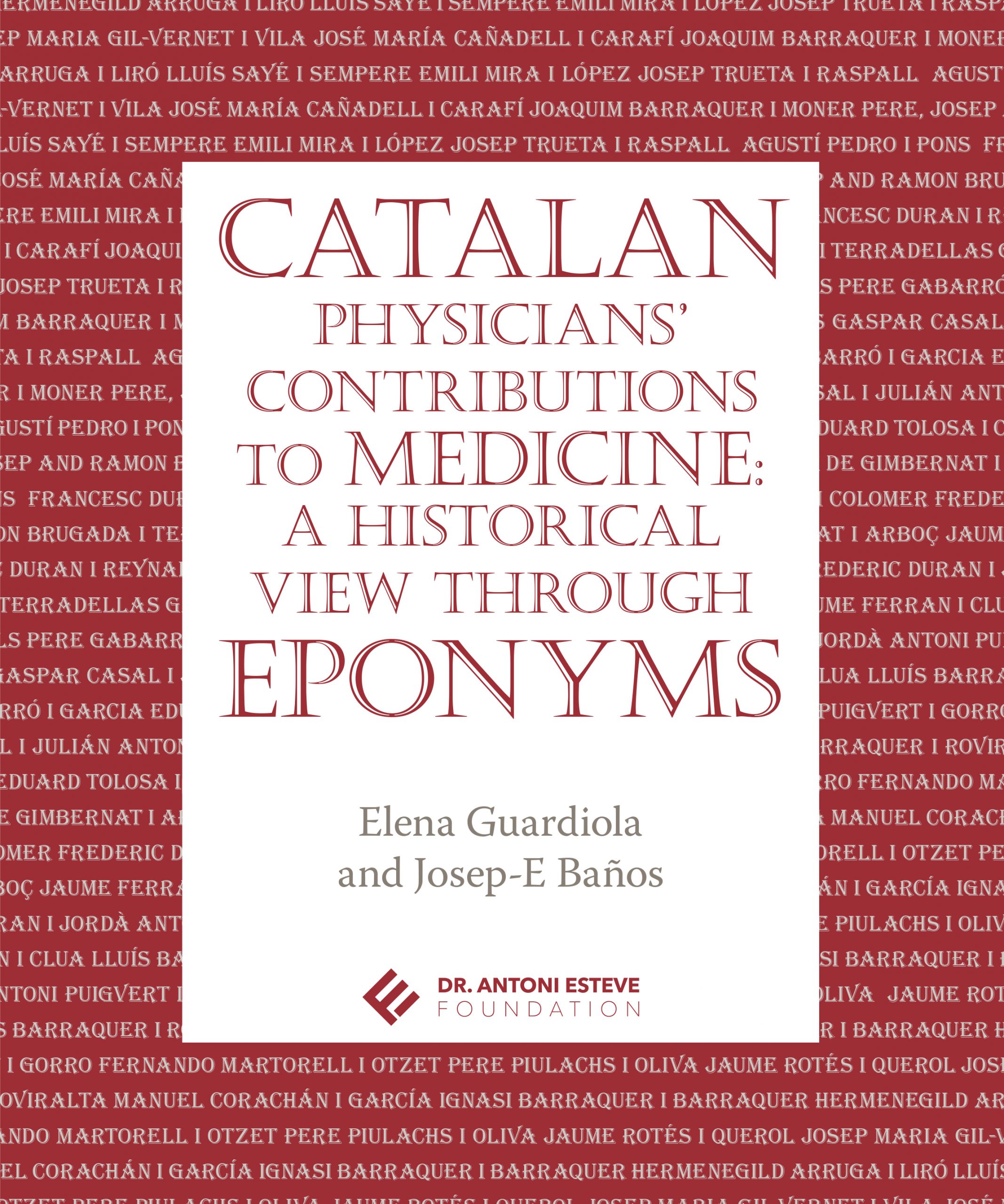 Catalan physicians’ contributions to medicine: A historical view through eponyms
