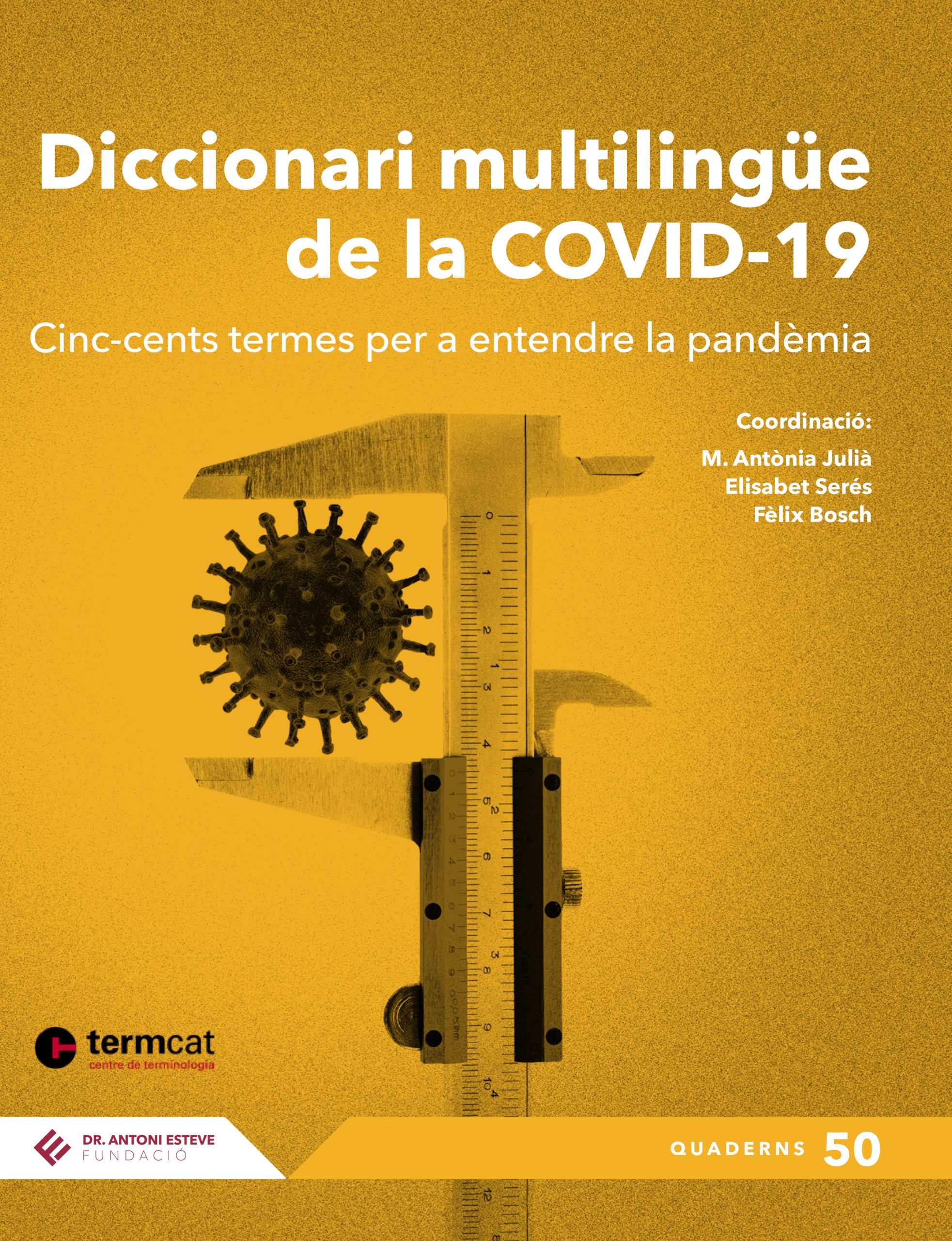 Un diccionario multilingüe en catalán destaca los 500 términos más relevantes sobre COVID-19